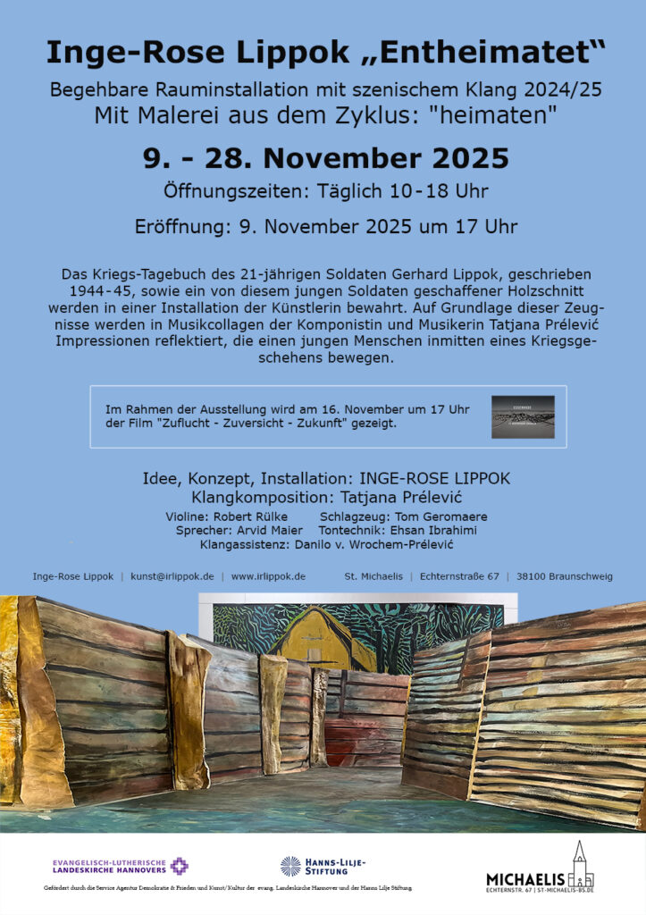 Ausstellung "Entheimatet" von Inge-Rose Lippok in der Kirche St. Michaelis in Braunschweig. Vom 9. bis zum 28. November 2025. Öffnungszeiten: Täglich von 10 bis 18 Uhr. Eröffnung am 9. November 2025 um 17 Uhr.
